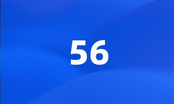 56