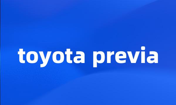 toyota previa