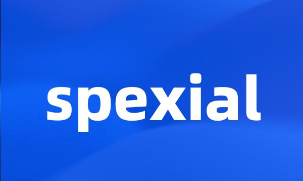 spexial