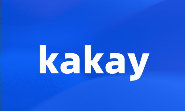 kakay