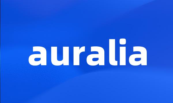 auralia