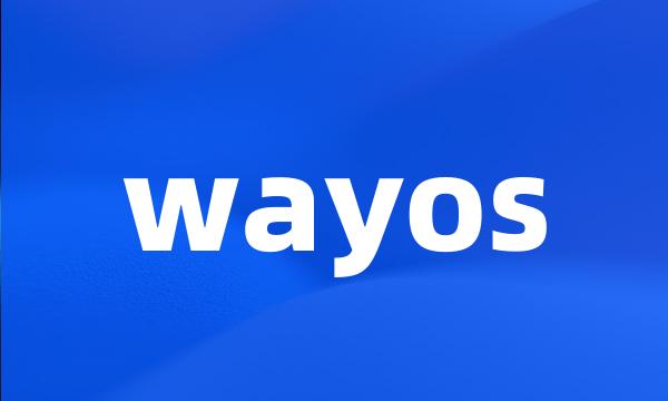 wayos