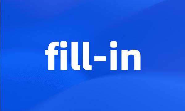 fill-in