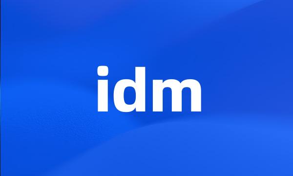 idm