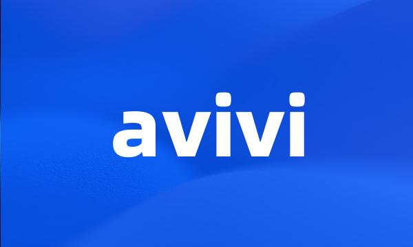 avivi