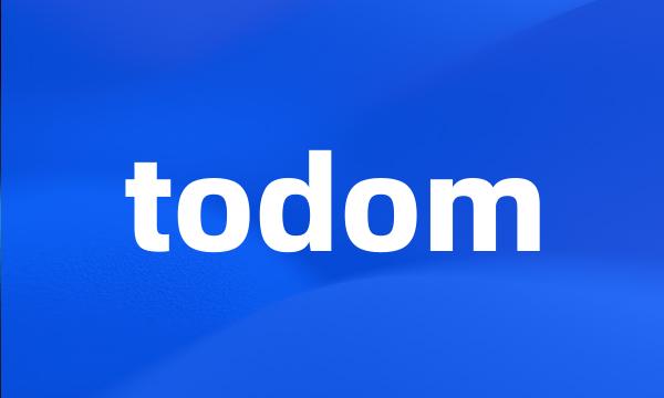 todom