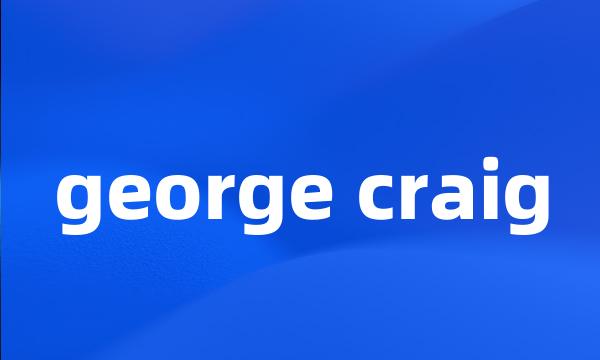 george craig