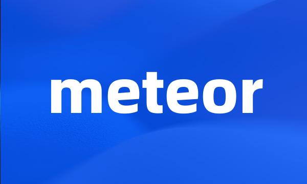 meteor