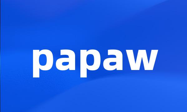 papaw