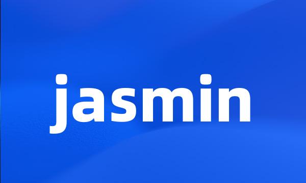 jasmin