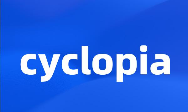 cyclopia