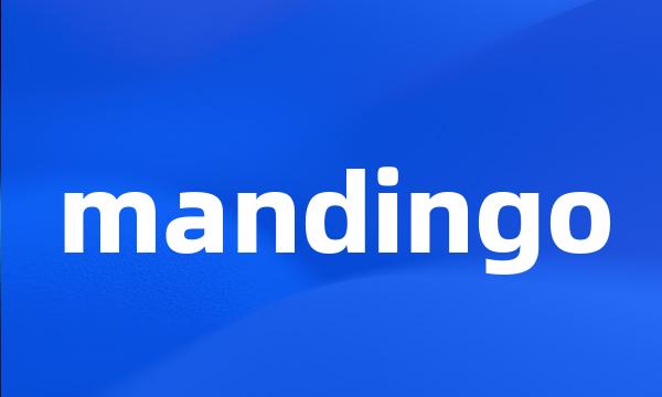 mandingo