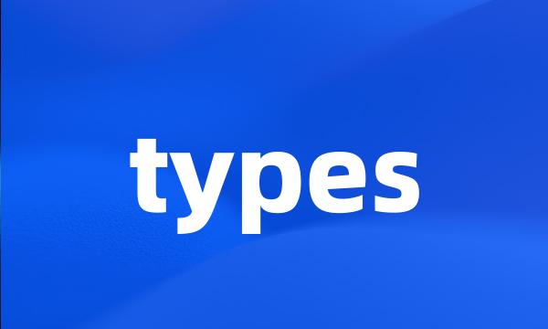 types