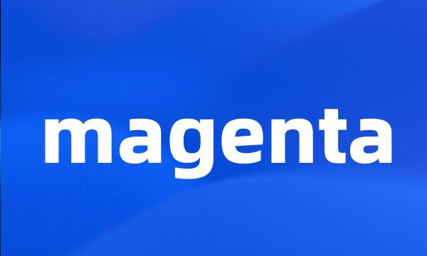 magenta