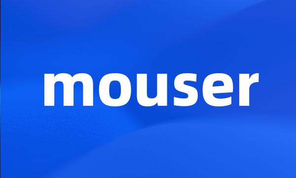 mouser