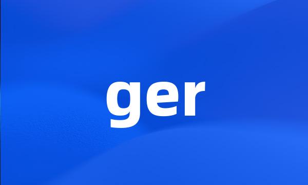 ger