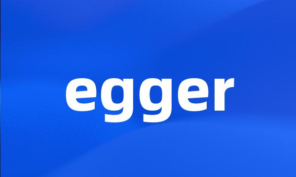 egger