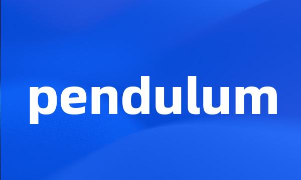 pendulum