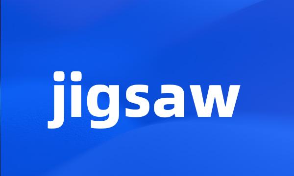 jigsaw