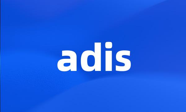 adis