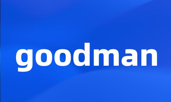 goodman