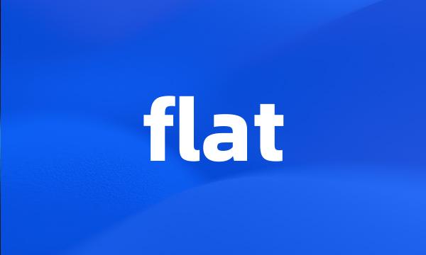 flat