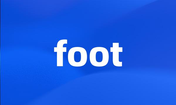 foot