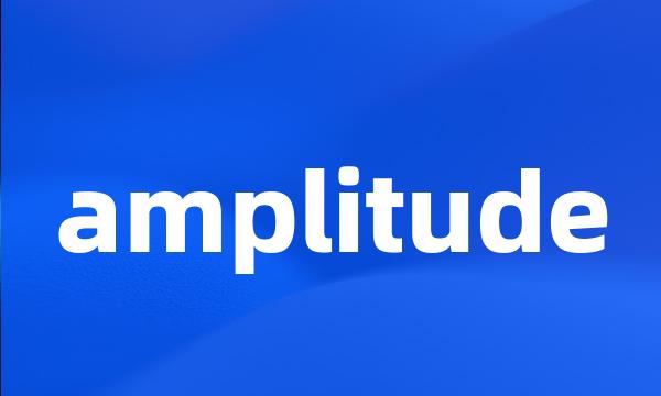 amplitude