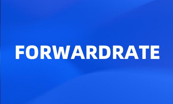 FORWARDRATE