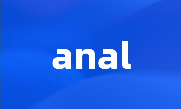 anal