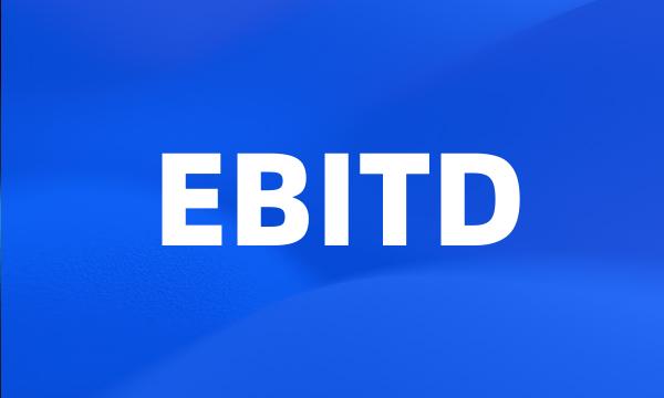 EBITD