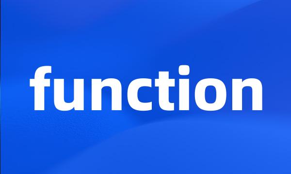 function