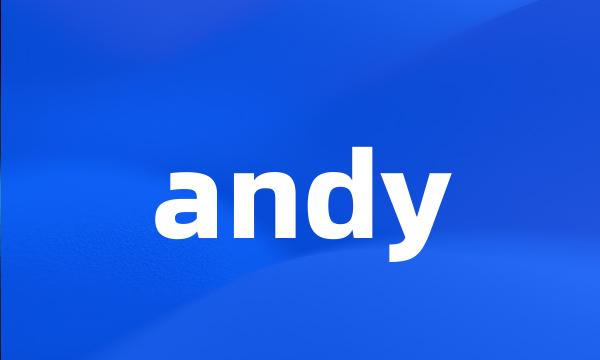 andy