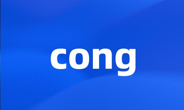 cong