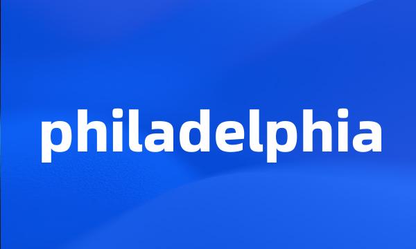 philadelphia