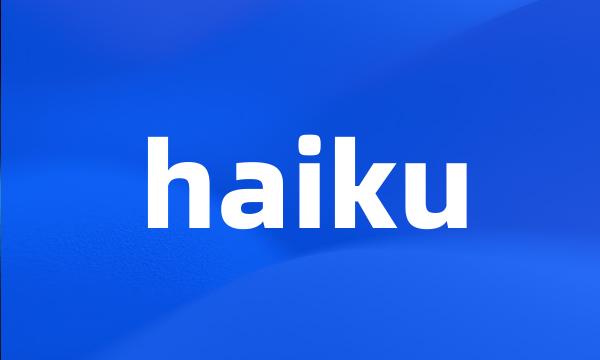 haiku