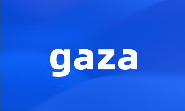 gaza