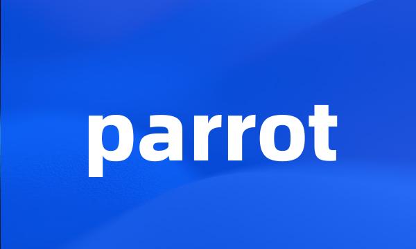 parrot