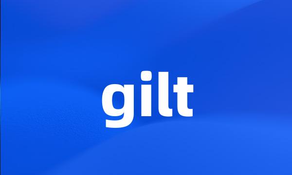 gilt