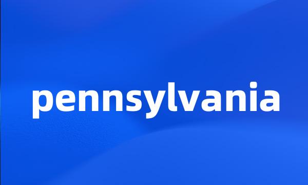 pennsylvania