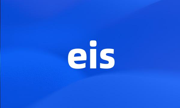 eis