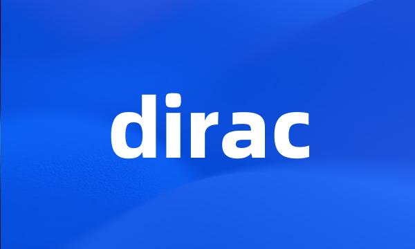 dirac