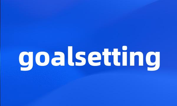 goalsetting