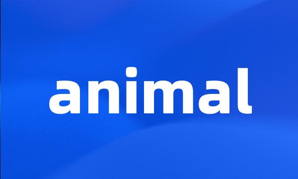 animal