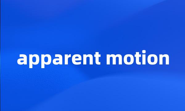 apparent motion