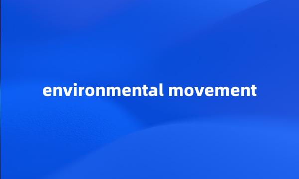 environmental movement