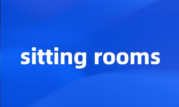 sitting rooms