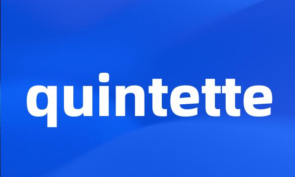 quintette