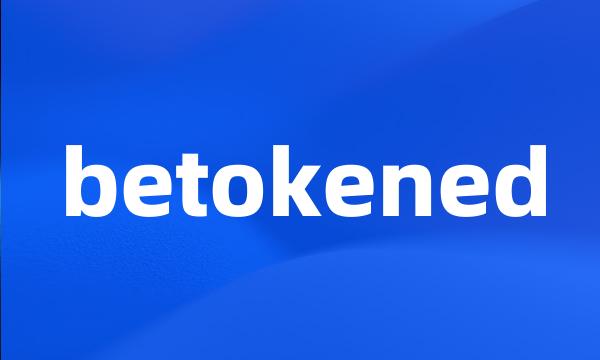 betokened