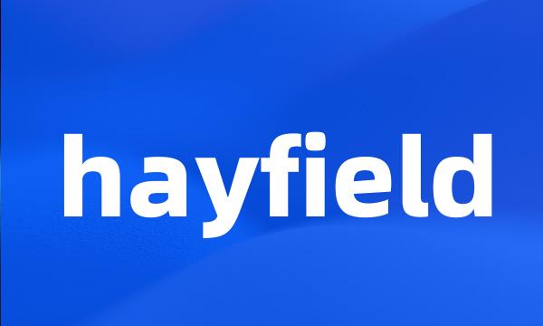 hayfield